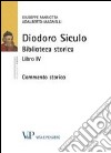 Diodoro siculo. Biblioteca storica. Libro IV. Commento storico libro