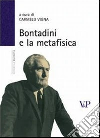 Bontadini e la metafisica