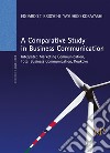 A Comparative study in business communication. Integrated marketing communication, total business communication, koukoku libro