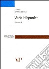 Varia hispanica. Vol. 2 libro