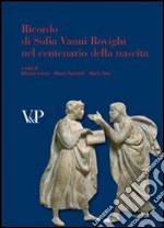 Ricordo di Sofia Vanni Rovighi nel centenario della nascita libro