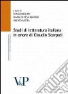 Studi di letteratura italiana in onore di Claudio Scarpati libro