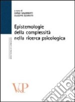 Epistemologie della complessità nella ricerca psicologica libro