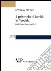 Il principio di laicità in Turchia. Profili storico-giuridici libro