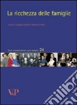 La Ricchezza delle famiglie libro