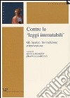 Contro le «leggi immutabili». Gli Spartani fra tradizione e innovazione libro di Bearzot C. (cur.) Landucci F. (cur.)