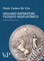 Giuliano imperatore filosofo neoplatonico libro