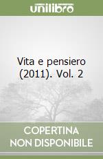 Vita e pensiero (2011). Vol. 2