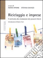 Riciclaggio e imprese. Il contrasto alla circolazione dei proventi illeciti libro