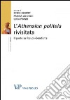 L'Athenaion politeia rivisitata. Il punto su pseudo-senofonte libro