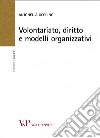 Volontariato, diritto e modelli organizzativi libro di Occhino Antonella