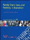 Family transitions and families in transition libro di Scabini E. (cur.) Rossi G. (cur.)