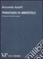 «Phantasia» in Aristotele libro