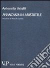 «Phantasia» in Aristotele libro
