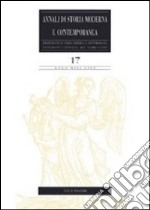 Annali di storia moderna e contemporanea. Vol. 17 libro