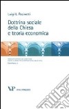 Dottrina sociale della Chiesa e teoria economica libro di Pasinetti Luigi