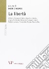 La libertà libro