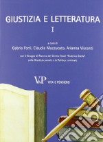 Giustizia e letteratura. Vol. 1 libro