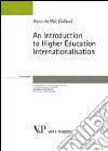 An introduction to higher education internationalisation libro