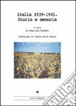 Italia 1939-1945. Storia e memoria libro