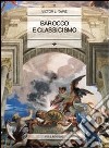 Barocco e classicismo libro