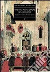 Architettura e sapere nel Medioevo. Costruttori e maestri tra romanico e gotico libro