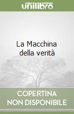 La Macchina della verità libro