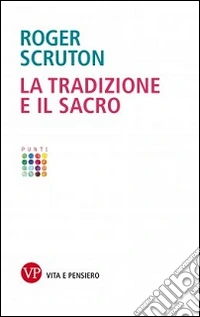 La tradizione e il sacro
