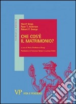 Che cos'è il matrimonio?