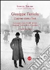 Giuseppe Toniolo. L'uomo come fine. Con saggi sulla storia dell'Istituto Giuseppe Toniolo di studi superiori libro