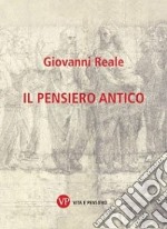 Il pensiero antico libro