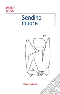 Sendino muore