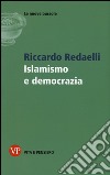 Islamismo e democrazia libro