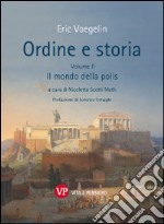 Ordine e storia. Vol. 2: Il mondo della polis libro