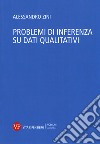 Problemi di inferenza su dati qualitativi libro