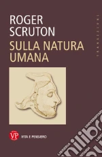 Sulla natura umana libro