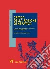 Critica della ragione generativa. Seminario virtuale con Francesco Botturi libro