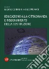 Educazione alla cittadinanza e insegnamento della Costituzione libro