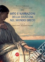 Mito e narrazioni della giustizia nel mondo greco libro