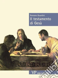 Il testamento di Gesù
