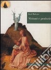 Visioni e profezie. Mistica ed esperienza della trascendenza libro