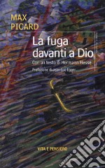 La fuga davanti a DIo libro