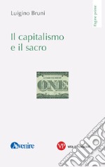 Il capitalismo e il sacro libro