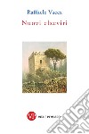 Nuovi elzeviri libro di Vacca Raffaele