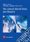 The liberal world order and beyond libro