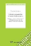 Libertà economiche e diritti dei lavoratori. Il contrasto al lavoro «non dichiarato» nella legislazione internazionale, europea e nei trattati commerciali libro di Ferrante Vincenzo