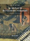 La spiritualità dell'Occidente medioevale libro di Vauchez André