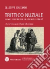 Trittico nuziale. Legami d'amore: per un disegno di civiltà. Vol. 2: I promessi sposi e il pane del perdono libro