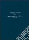 Catalogo storico dell'editrice Vita e Pensiero 1914-1994 libro