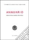 Annuario dell'Università Cattolica del Sacro Cuore per gli anni accademici 1992-93 e 1993-94 libro